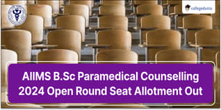 AIIMS B.Sc Paramedical Counselling 2024 Open Round Seat Allotment Out; Check Reporting Instructions